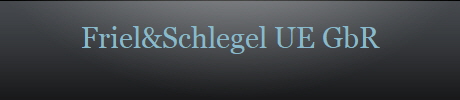 Friel&Schlegel UE GbR