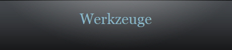 Werkzeuge